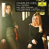 Hilary Hahn, Valentina Lisitsa – Charles Ives: Four Sonatas