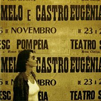 Eugénia Melo E Castro – Ao Vivo Em Sao Paulo [Sesc Pompeia]