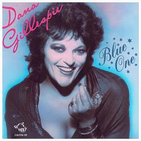Dana Gillespie – Blue One