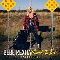 Bebe Rexha – Meant to Be (Acoustic)