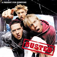 Busted – A Present For Everyone