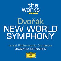 Israel Philharmonic Orchestra, Leonard Bernstein – Dvorak: Symphony No. 9 In E minor "From The New World"