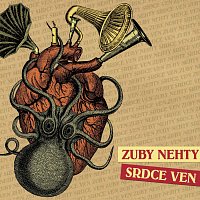 Zuby nehty – Srdce ven