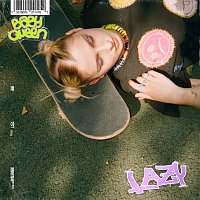 Baby Queen – LAZY