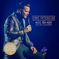 Mike Peterson – Nog Eén Keer [Live In Afas Circustheater]