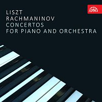 Liszt: Koncert pro klavír a orchestr č. 1 Es dur, Rachmaninov: Rapsodie na thema Paganiniho