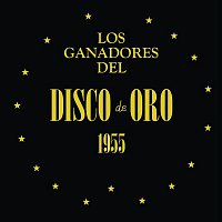 Various  Artists – Los Ganadores del Disco de Oro 1955