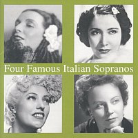 Augusta Oltrabella – Four Famous Italian Sopranos