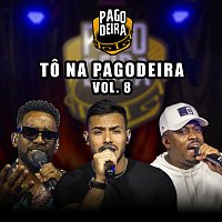 Pagodeira – To Na Pagodeira [Vol.8]