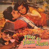 Sumanji Suman – Pyar Ka Pahela Sawan [Original Motion Picture Soundtrack]