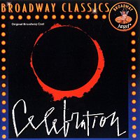 The Original Broadway Cast Of Celebration – Celebration