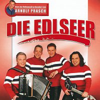 Die Edlseer – Stars Der Volksmusik Prasentiert Von Arnulf Prasch