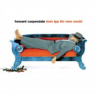 Howard Carpendale – Kein Typ fur eine Nacht