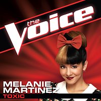 Melanie Martinez – Toxic [The Voice Performance]