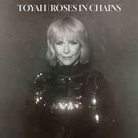Toyah – Roses In Chains (feat. Simon Darlow & Robert Fripp)