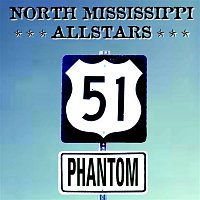 North Mississippi Allstars – 51 Phantom