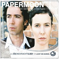 Papermoon – On the Day before Christmas