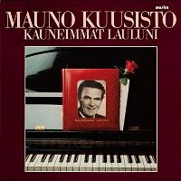 Mauno Kuusisto – Kauneimmat lauluni