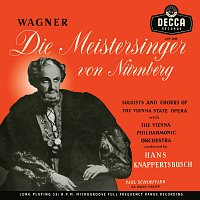 Paul Schoffler, Hilde Guden, Gunther Treptow, Karl Donch, Hans Knappertsbusch – Wagner: Die Meistersinger von Nurnberg [Hans Knappertsbusch - The Opera Edition: Volume 4]