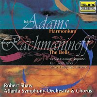 Robert Shaw, Atlanta Symphony Orchestra, Atlanta Symphony Orchestra Chorus – Rachmaninoff: The Bells, Op. 35 - Adams: Harmonium