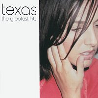 Texas – The Greatest Hits