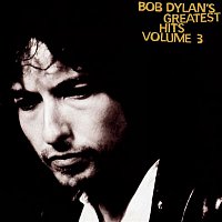 Bob Dylan – Greatest Hits Volume 3