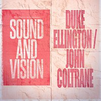 Duke Ellington, John Coltrane – Sound and Vision