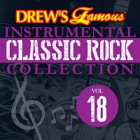 The Hit Crew – Drew's Famous Instrumental Classic Rock Collection [Vol. 18]
