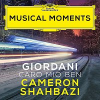 Cameron Shahbazi, Sarah Tysman – T. Giordani: Caro mio ben [Musical Moments]