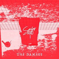 Sailor & I – The Damage
