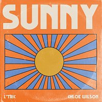 L'Tric, Chloe Wilson – Sunny
