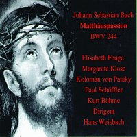 Hans Weisbach – Matthauspassion