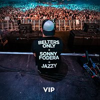 Belters Only, Sonny Fodera, Jazzy – Life Lesson [VIP]