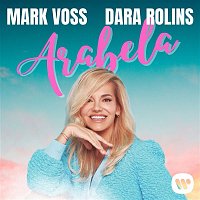 Mark Voss & Dara Rolins – Arabela