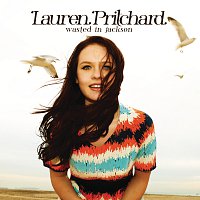Lauren Pritchard – Wasted In Jackson