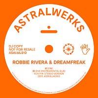 Robbie Rivera, Dreamfreak – One