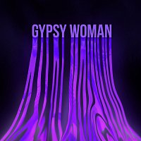 Gypsy Woman (She's Homeless)