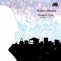 Rubén Blades – Maestra Vida: Segunda Parte [Remastered 2025]