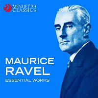 Přední strana obalu CD Maurice Ravel - Essential Works
