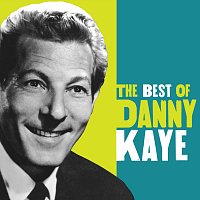 Danny Kaye – The Best Of Danny Kaye