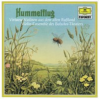 Bolshoi Theatre Violin Ensemble, Julij Rejentowitsch, Irina Zaitseva – Flight Of The Bumble Bee