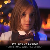 Stelios Kerasidis – Christmas Will Never Die