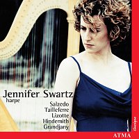 Jennifer Swartz – Solo Harp Music: Salzedo, Tailleferre, Lizotte, Hindemith, Grandjany