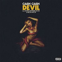 Cash Cash – Devil (feat. Busta Rhymes, B.o.B & Neon Hitch)