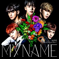 MYNAME – Alive-Always In Your Heart- [Special Edition]