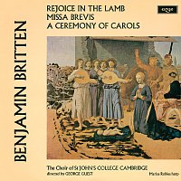 Přední strana obalu CD Britten: A Ceremony Of Carols; Rejoice In The Lamb; Missa Brevis