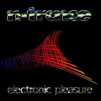N-Trance – Electronic Pleasure
