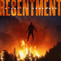 A Day To Remember – Resentment