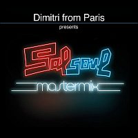 Various  Artists – Dimitri from Paris presents Salsoul Mastermix