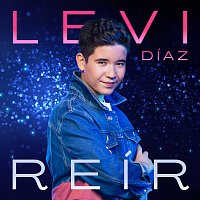 Levi Díaz – Reír
